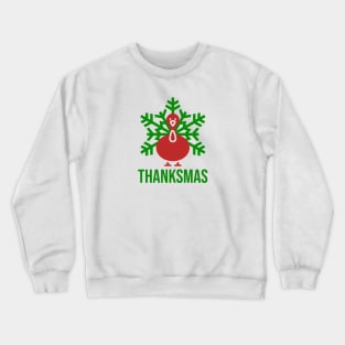 Happy Thanksmas Crewneck Sweatshirt